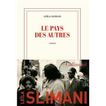 Le pays des autres, de Leila Slimani