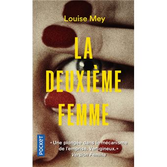La deuxième femme, Louise Mey
