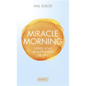 Miracle morning, Hal Elrod