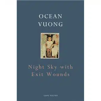 Découverte de l’œuvre et de l'âme d'Ocean Vuong : Poésie, Histoire, et Révélation Personnelle